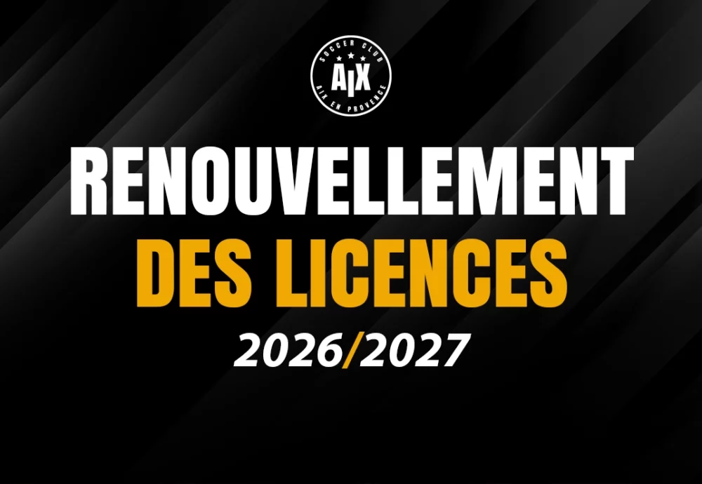 Renouvellement des licences 2026/2027